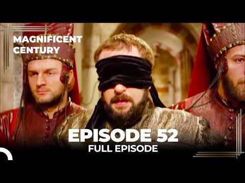 Magnificent Century Episode 52 | English Subtitle