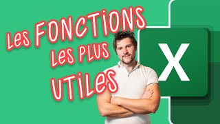 Excel : les Fonctions et Formules les plus UTILES !