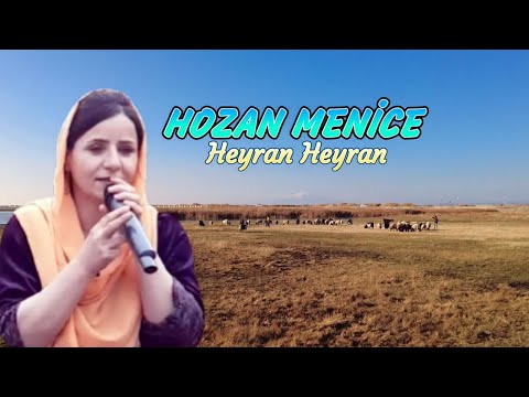 Hozan Menice - Heyran Heyran-Bave Feqi-Dertli duygulu Uzun Hava