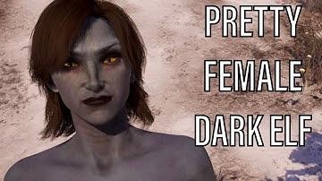 How To Make Pretty Female Dark Elf In Oblivion Remastered