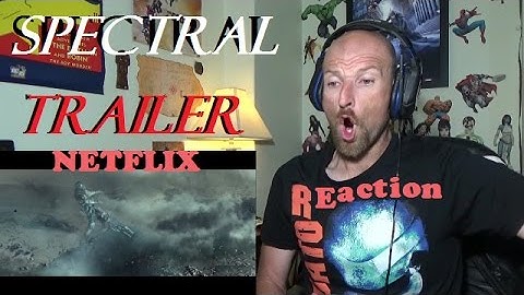 SPECTRAL | Netflix Movie | Trailer Reaction | Sci-Fi