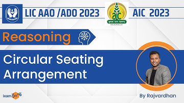 LIC AAO 2023 | AIC MT 2023 | Reasoning Circular seating Arrangement  | By Rajvardhan Sir