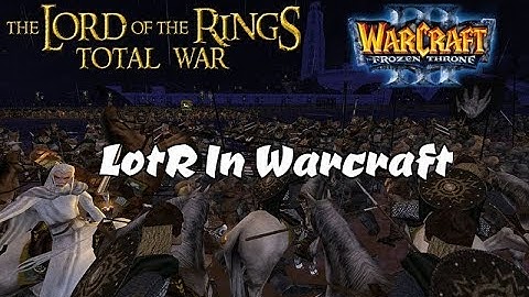 Warcraft III: Custom Content! - Helms Deep