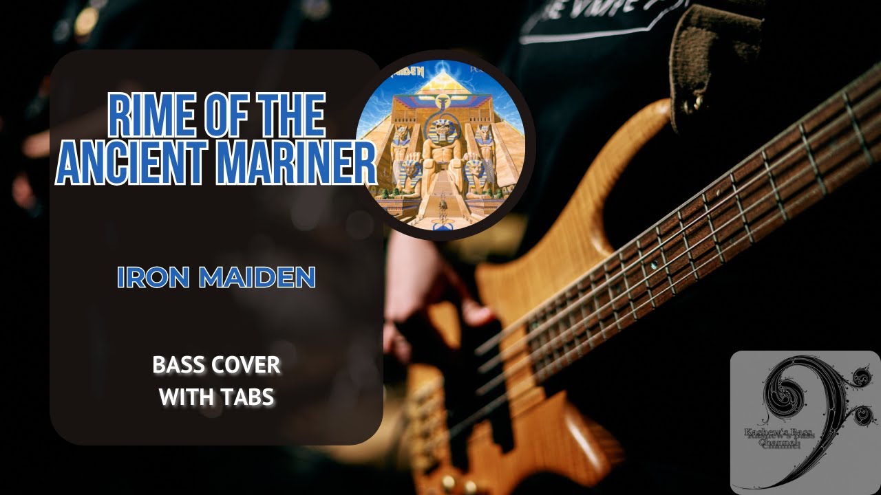 Rime of the Ancient Mariner by Iron Maiden - Bass Cover (tablature & notation included)