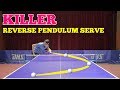 Learning killer reverse pendulum serve  mlfm table tennis tutorial