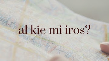 Al Kie Mi Iros/Where Will I Go
