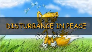 Disturbing The Peace  Tails Cover its Going Down Now