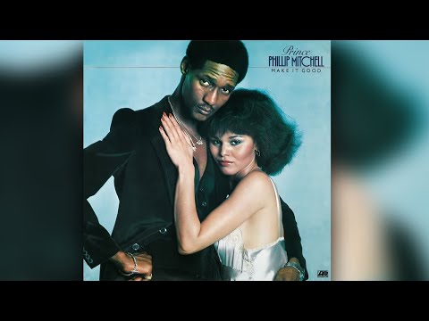Prince Phillip Mitchell - Make It Good