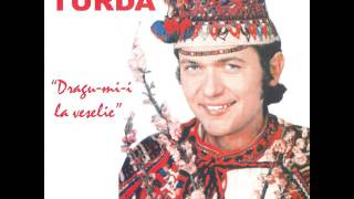 Dragu-mi-i la veselie - Gheorghe Turda