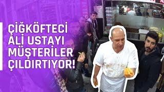 Çılgın Çiğköfteci Ali Usta Müşterilerini Coşturuyor