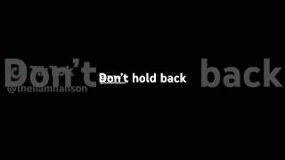Don’t hold back. #Kendans #fyp #foryou #foryoupage #goviral #viral #wakeupcall #lockin #3am #shorts