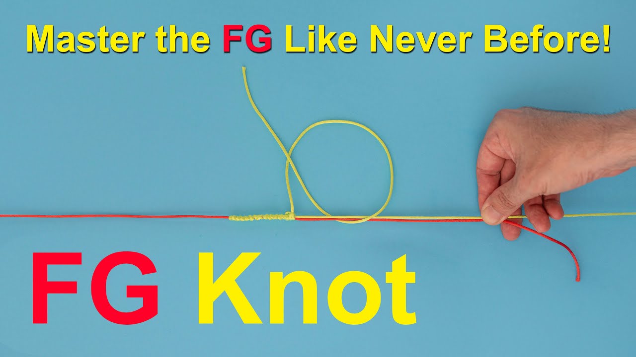 Easy FG Knot: Easy Tutorial, Step-by-Step hands on video. 