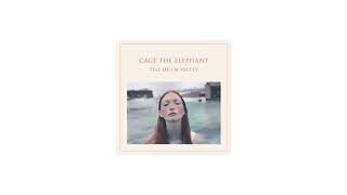 Cage The Elephant - Cold Cold Cold [Tell Me I'm Pretty] (2015)
