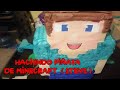 HACIENDO PIÑATA DE MINECRAFT (STEVE)