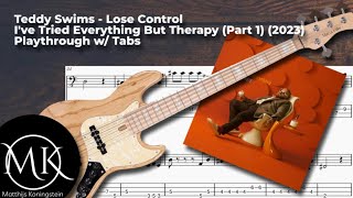 Teddy Swims  Lose Control (Bass Cover) (Lesson w/ Tabs)