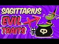 Evil traits of sagittarius zodiac sign