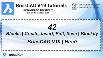BricsCAD V19 Tutorial 42: How to create Blocks in BricsCAD | Insert, Edit, Save Blocks | Blockify