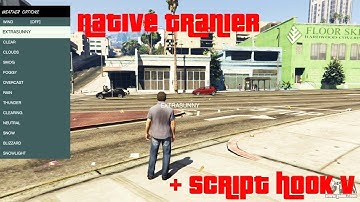 Native Trainer + Script Hook V Mod Download and Install Tutorial - GTA 5 Mods