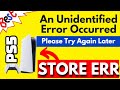 PS5 An Unidentified Error Occurred Store