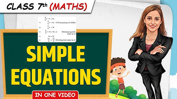 Simple Equations || Full Chapter in 1 Video || Class 7th Maths || Junoon Batch
