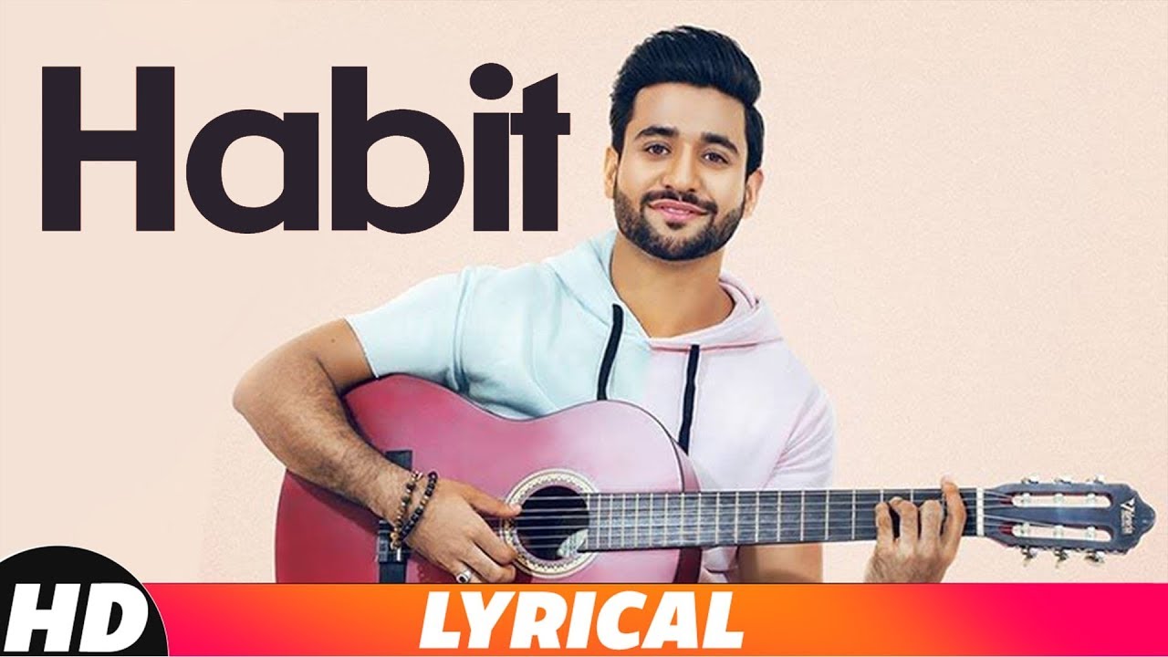 Habit (Lyrical) | Madhav | Gold Boy | Navi Ferozpurwala | Navjit Buttar | Latest Punjabi Songs 2018