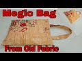 DIY: Megic Bag With Multi Pockets From Old Febric Tutorial By Anamika Mishra...