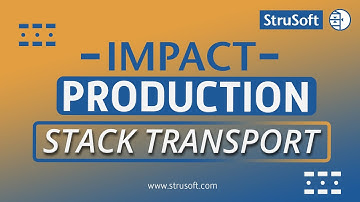 IMPACT Production - Precast Planning and Tracking: Stack Transport
