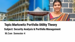 Markowitz Portfolio Utility Theory