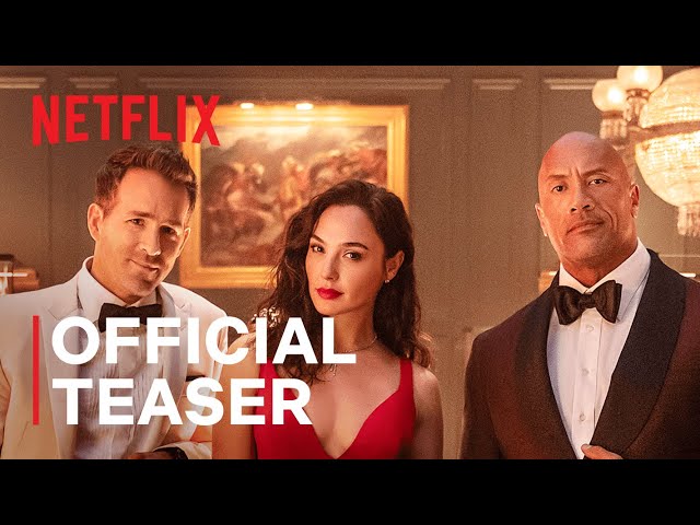 RED NOTICE | Official Teaser | Netflix class=