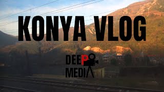 Konya Vlog