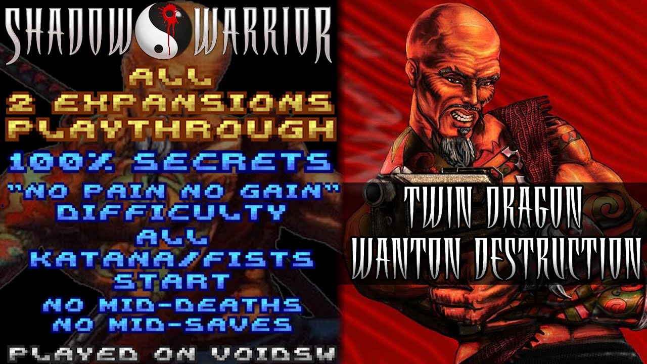 Shadow Warrior | [PC] (All 2 expansions playthrough, *100% secrets, "No Pain", all katana start)