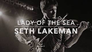 Lady of the Sea (Seth Lakeman)
