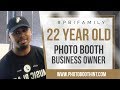 22 Year Old Photo Booth Business Owner | Photo Booth International