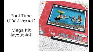 Mega Kit (2017) - Layout #4:  Pool Time (12x12)