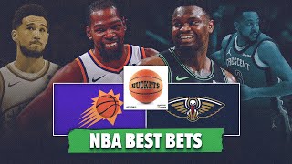 Phoenix Suns vs New Orleans Pelicans NBA Best Bets | NBA Picks & Predictions | Buckets