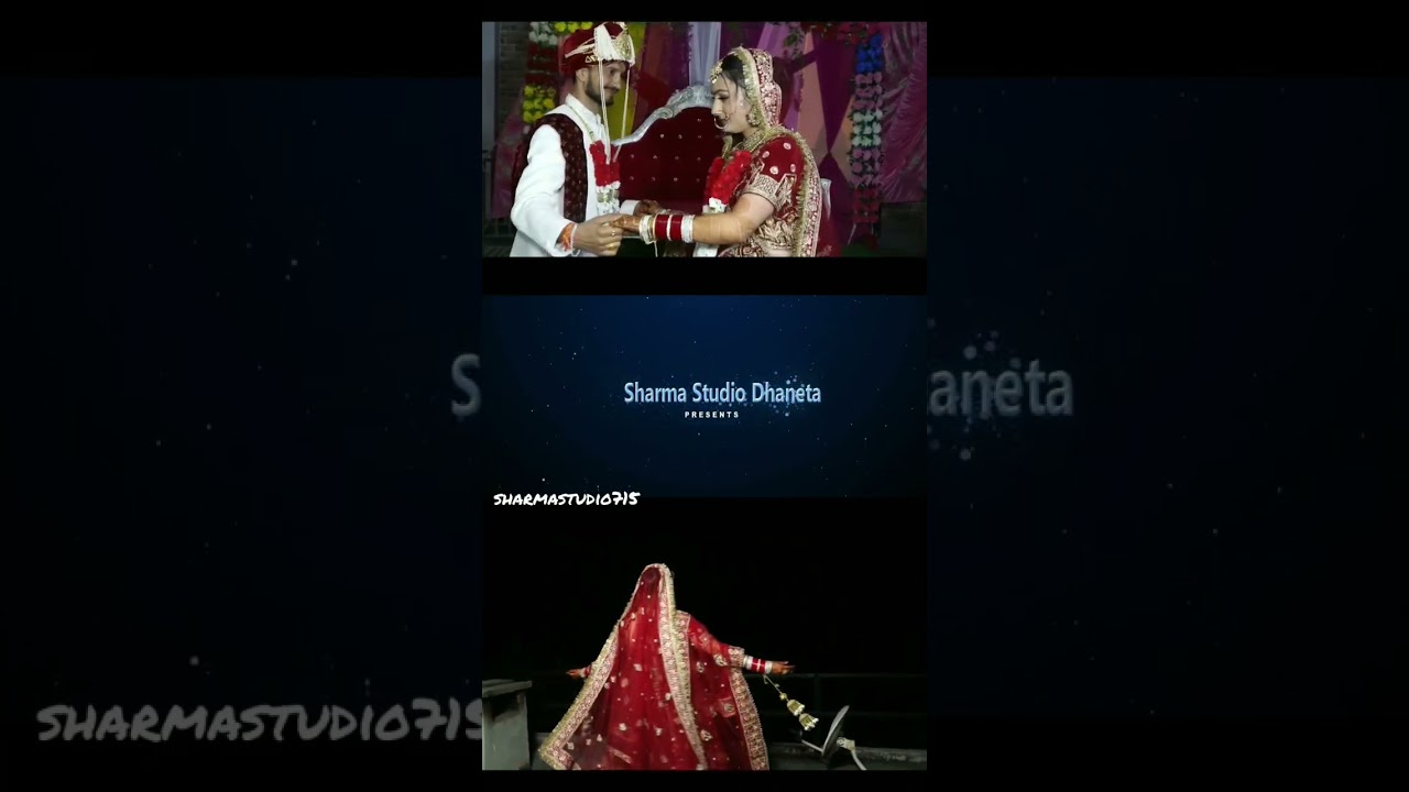 Wedding video Editing By || Sharma Studio Dhaneta||@Sharmaphotography17