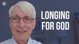 Ralph Martin - Longing for God