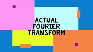 The Fourier Transform for Audio Programmers: Basic Demos and Explanation