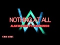 Alan Walker - Nothing at All ft  Magsonics