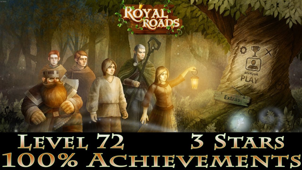 Royal Roads Level 71 Classic, Earning 3 Stars, 100% Achievements,  1080p/60FPS - YouTube