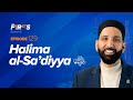 Mothers of the prophet  amina and halima alsadiyya  the firsts  dr omar suleiman