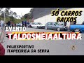 EVENTO DE CARROS BAIXOS💥DOMINGO SENSACIONAL EM ITAPECIRICA DA SERRA