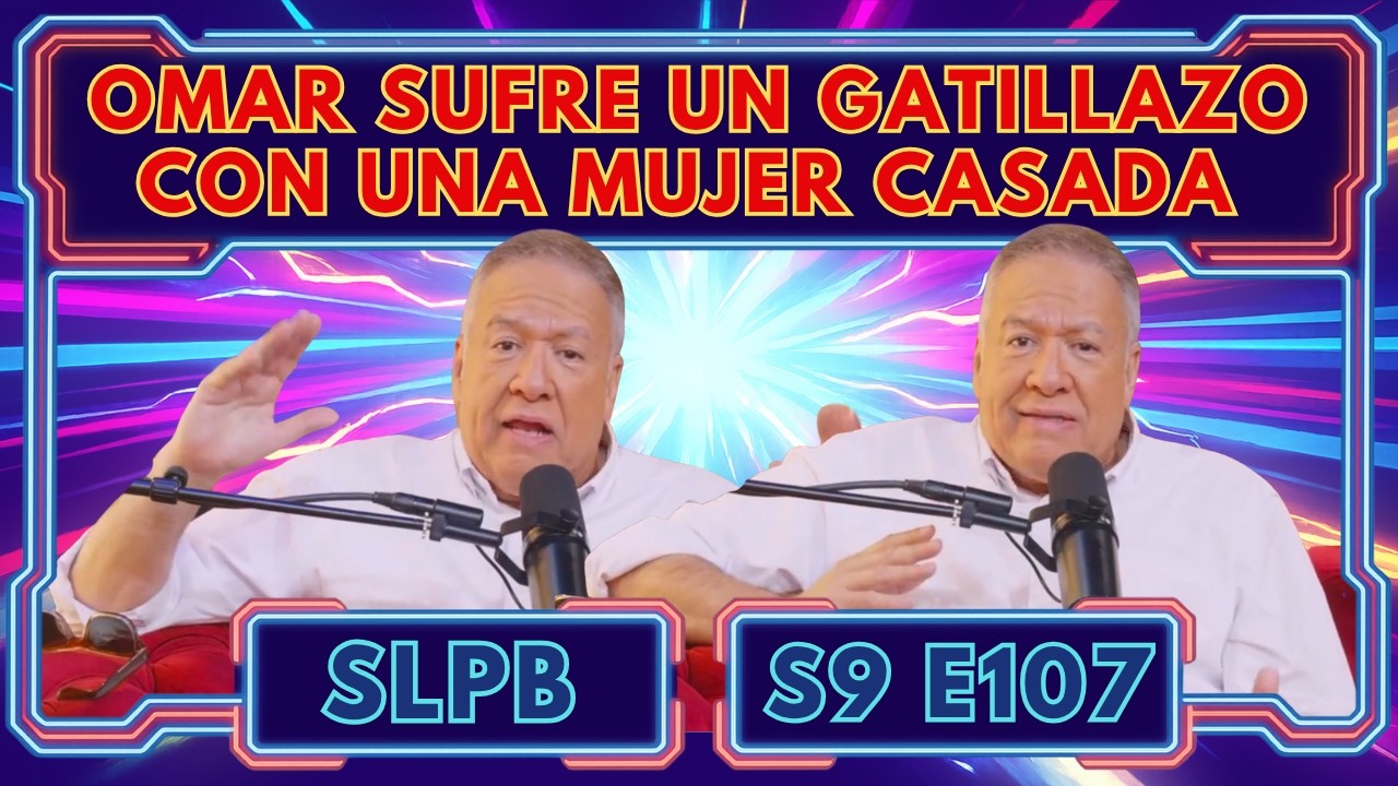 Omar sufrió un “Gatillazo” con una Mujer Casada | Podcast 7.8.25 S9.E107