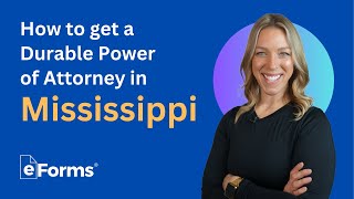 How to Get a Durable Power of Attorney in Mississippi Guide