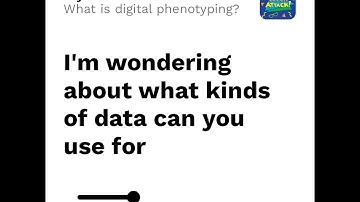 What is digital phenotyping?