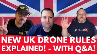 NEW UK Drone Rules Explained! Including Live Q&A! Geeksvana!