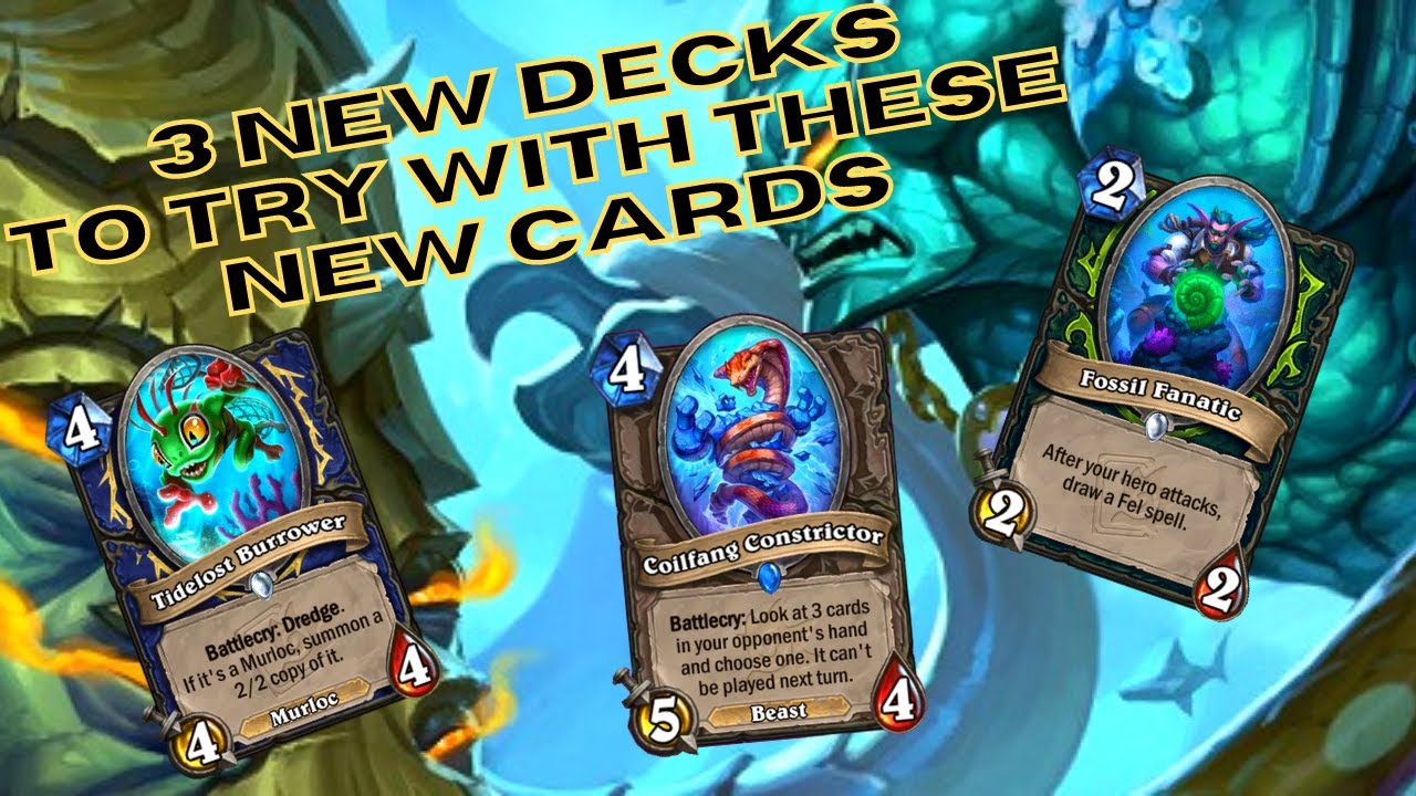 3 New Decks With New Cards To Try!  - Throne Of The Tides Hearthstone