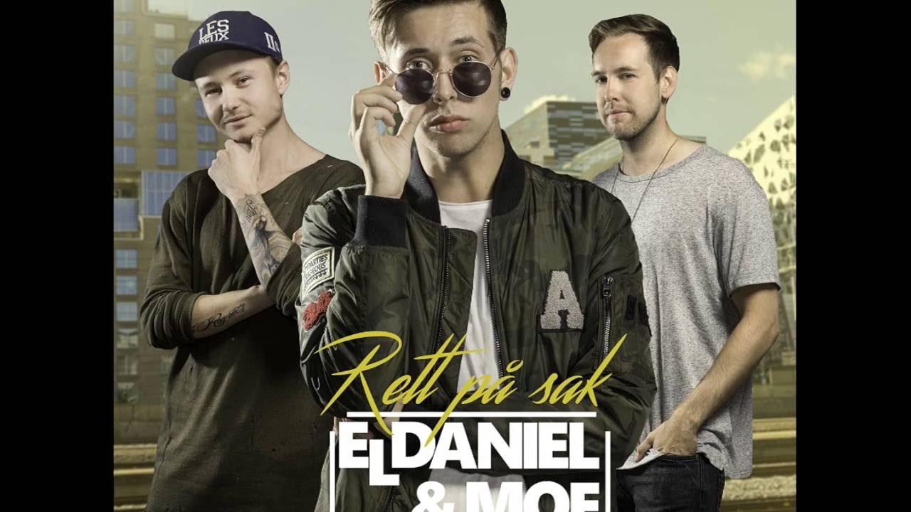 el daniel moe ft thomas gregersen rett p sak youtube el daniel moe ft thomas gregersen rett p sak youtube