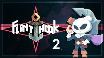 Flinthook Game [Part 2] - Hook More - Flinthook Gameplay