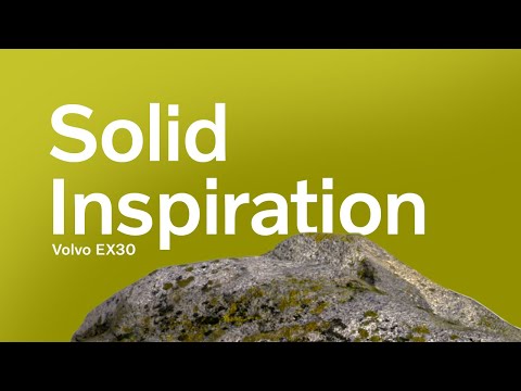 Volvo EX30 - Solid Inspiration
